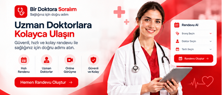 Uzman doktorlara kolayca ulaşın